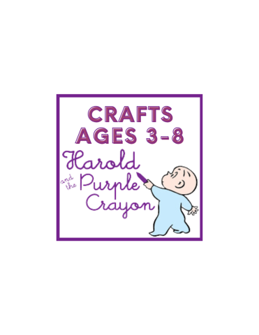 Harold and The Purple Crayon image that reads Crafts Ages 3-8