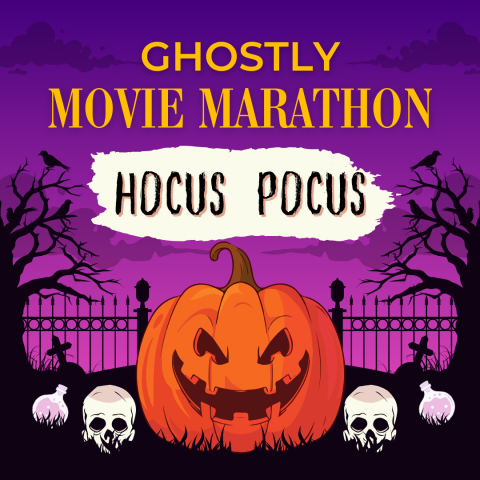 A spooky Halloween scene features a large, carved pumpkin with an eerie grin, surrounded by skulls and a potion bottle. In the background, there are bare trees, crows, and a wrought-iron fence against a purple sky. The text reads "Ghostly Movie Marathon" with "Hocus Pocus" highlighted in a torn paper design.